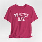 Practice Day T-Shirt