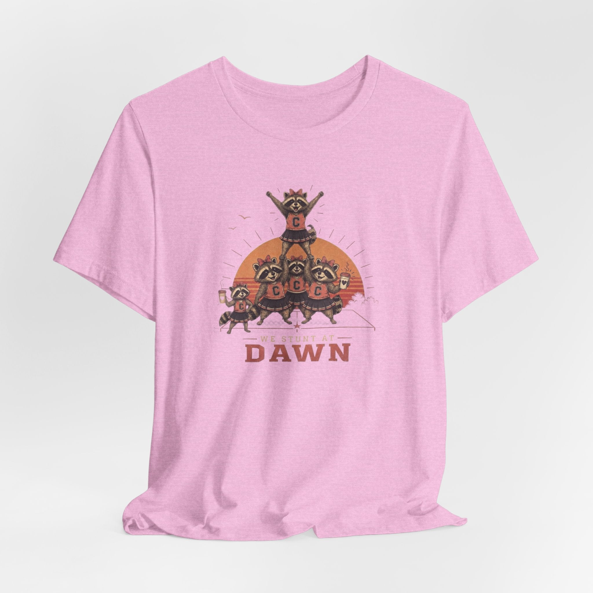 We Stunt at Dawn T-Shirt