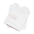 Spread A Little Cheer T-Shirt