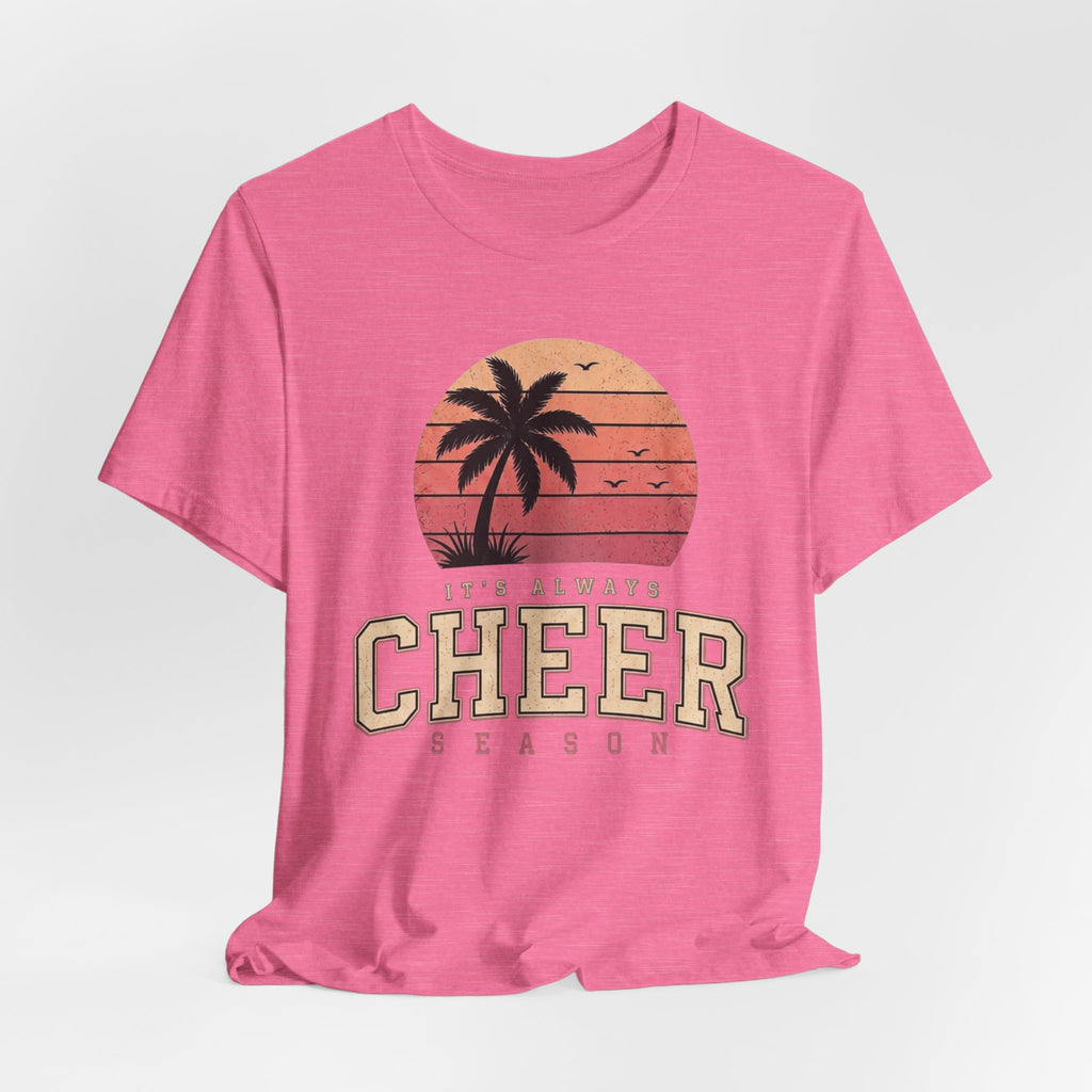 It's Always Cheer Season T-Shirt