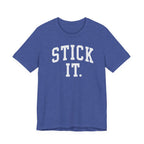Stick It T-Shirt