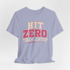 Hit Zero Talk Later T-Shirt