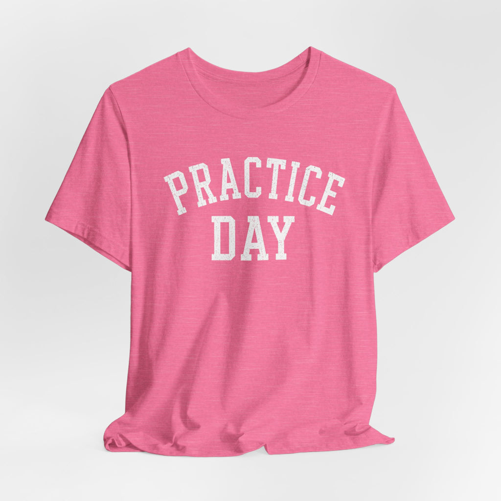 Practice Day T-Shirt