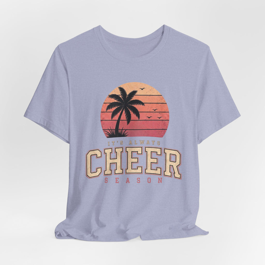 It's Always Cheer Season T-Shirt