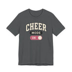 Cheer Mode On T-Shirt