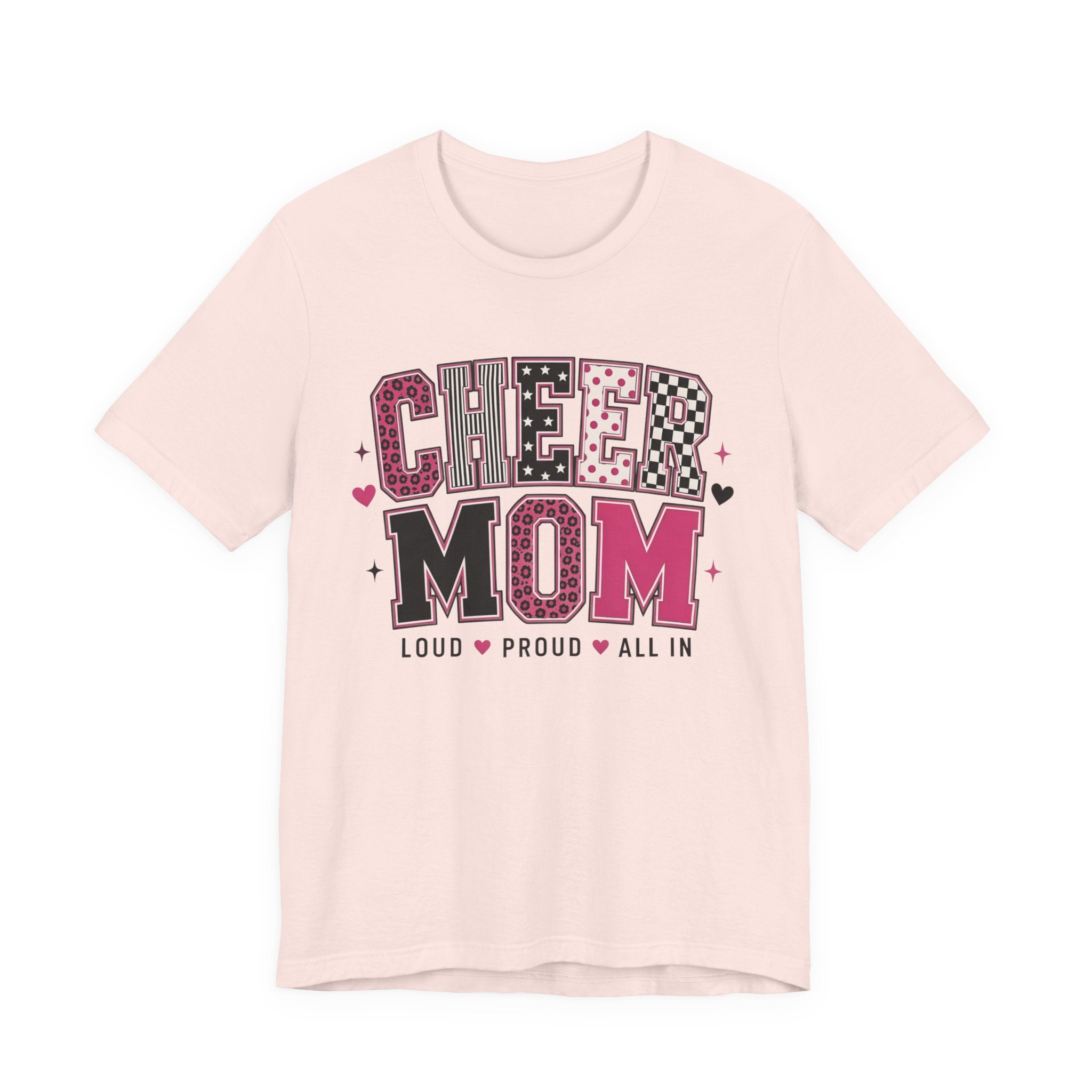 Cheer Mom Loud Proud All In T-Shirt