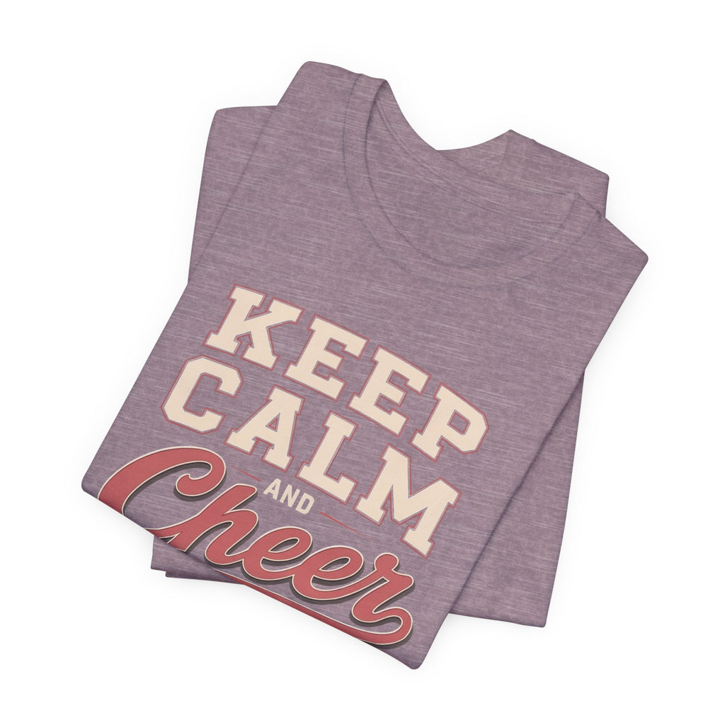 Keep Calm and Cheer On T-Shirt