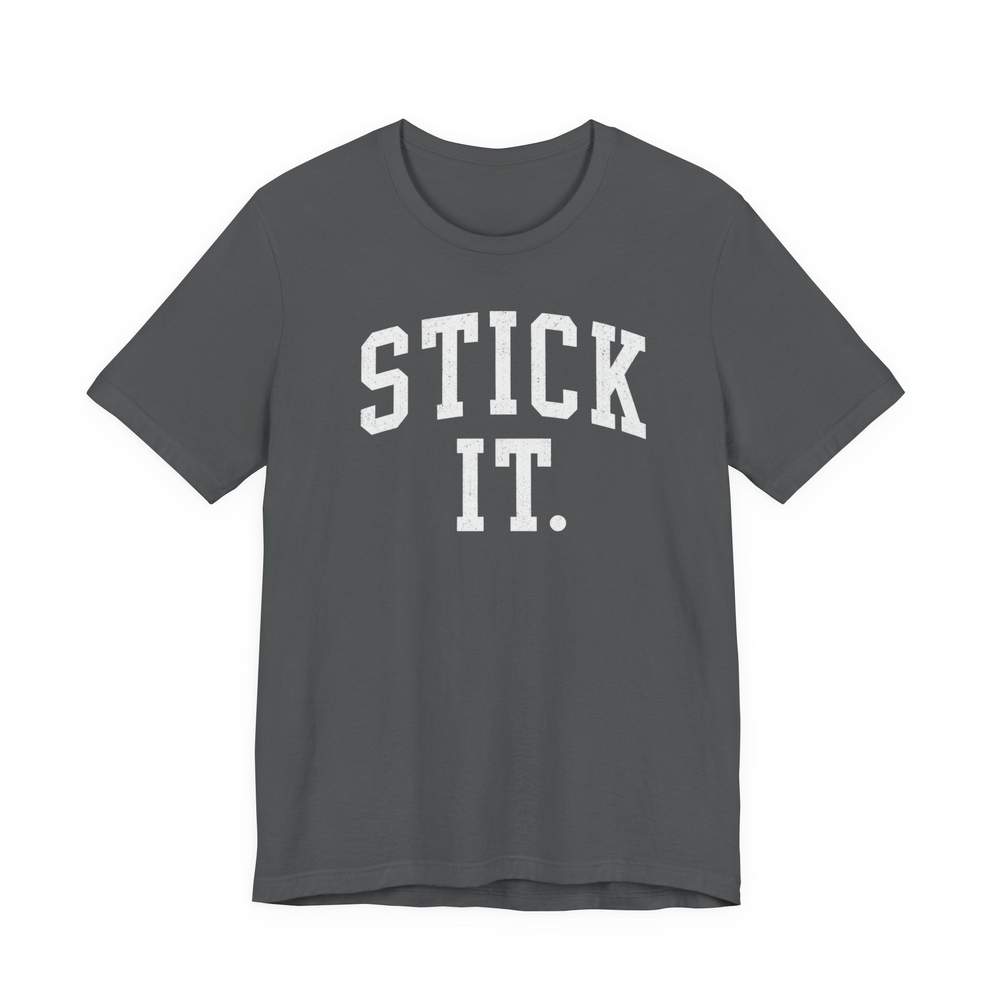 Stick It T-Shirt