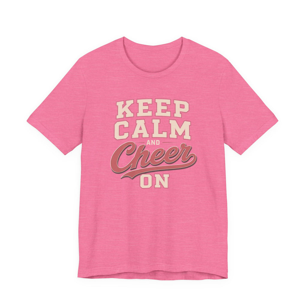 Keep Calm and Cheer On T-Shirt