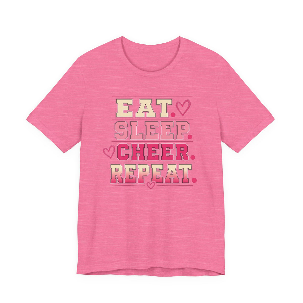 EAT. SLEEP. CHEER. REPEAT. T-Shirt