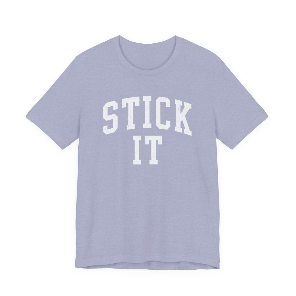 Stick It T-Shirt