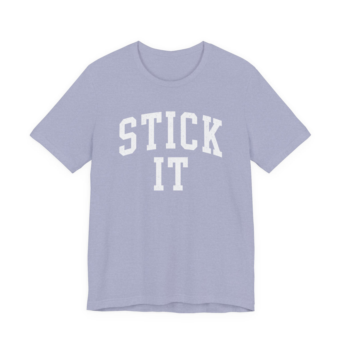 Stick It T-Shirt