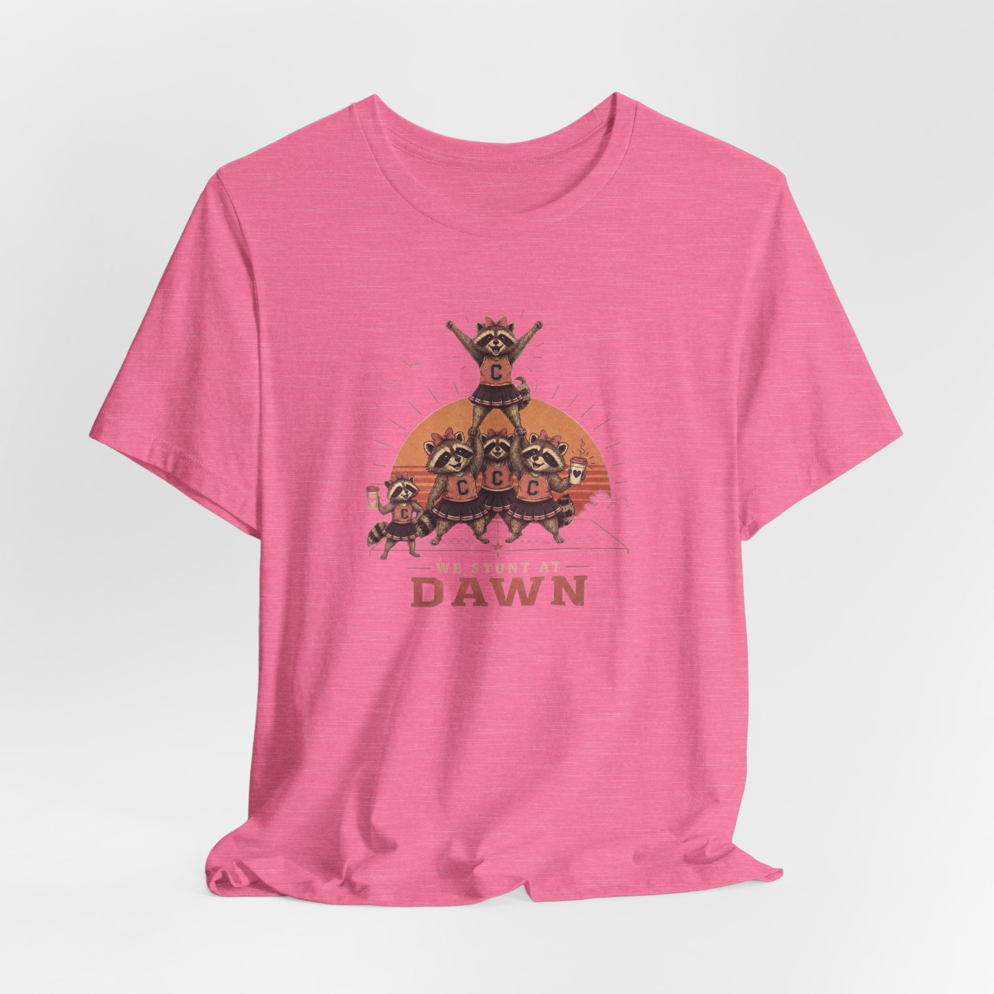 We Stunt at Dawn T-Shirt