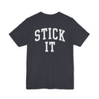 Stick It Front/Back T-Shirt