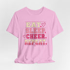 EAT. SLEEP. CHEER. REPEAT. T-Shirt