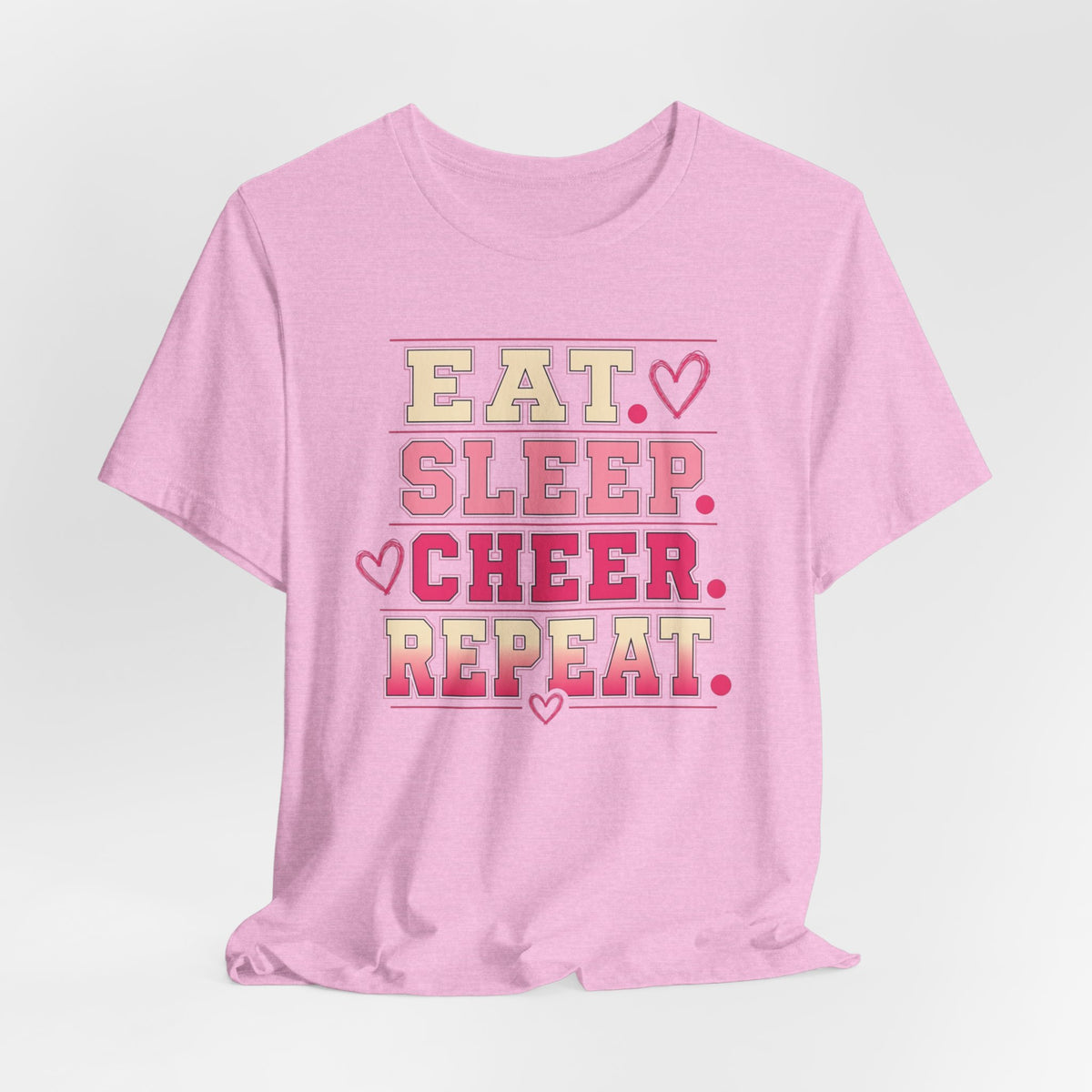 EAT. SLEEP. CHEER. REPEAT. T-Shirt