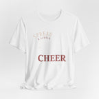 Spread A Little Cheer T-Shirt