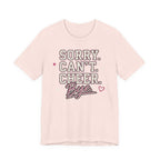 Sorry. Can't. Cheer. Bye. T-Shirt