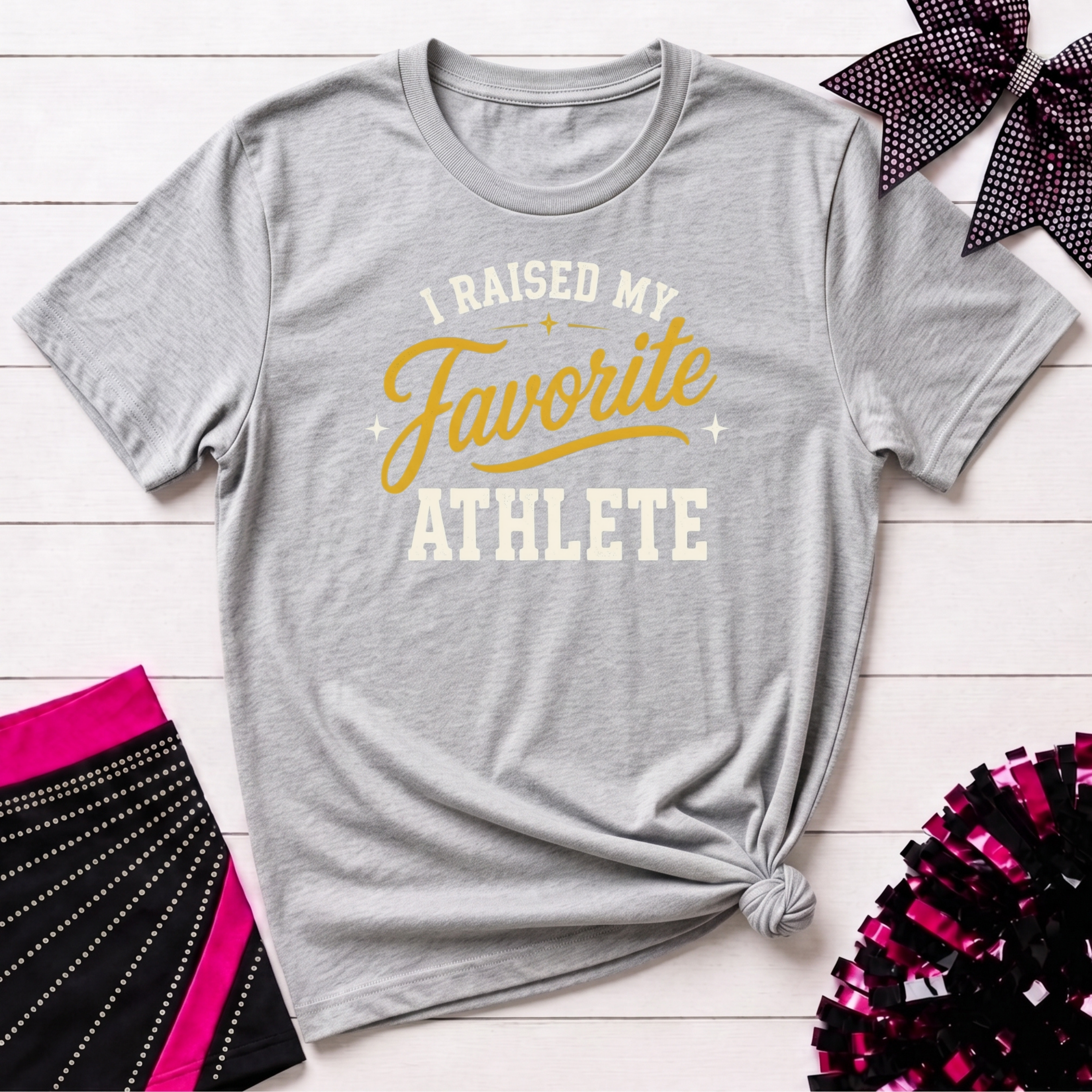 I Raised My Favorite Athlete T-Shirt