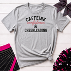 Caffeine Confidence & Cheerleading T-Shirt