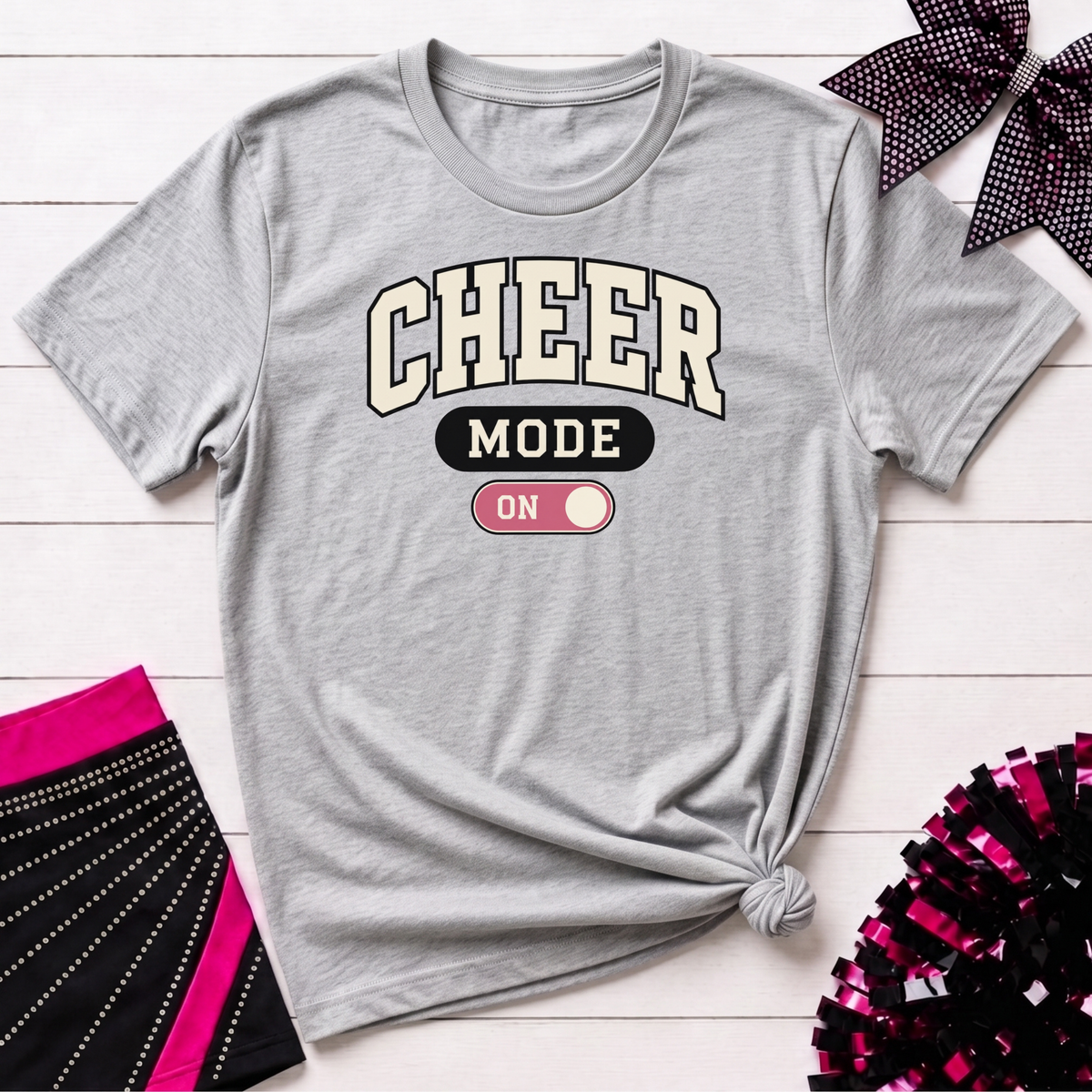 Cheer Mode On T-Shirt