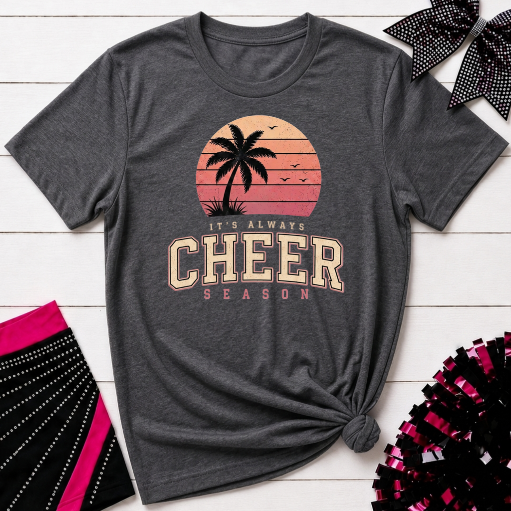 It's Always Cheer Season T-Shirt