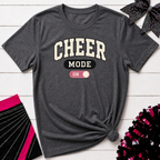 Cheer Mode On T-Shirt