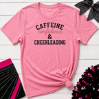 Caffeine Confidence & Cheerleading T-Shirt