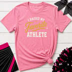 I Raised My Favorite Athlete T-Shirt