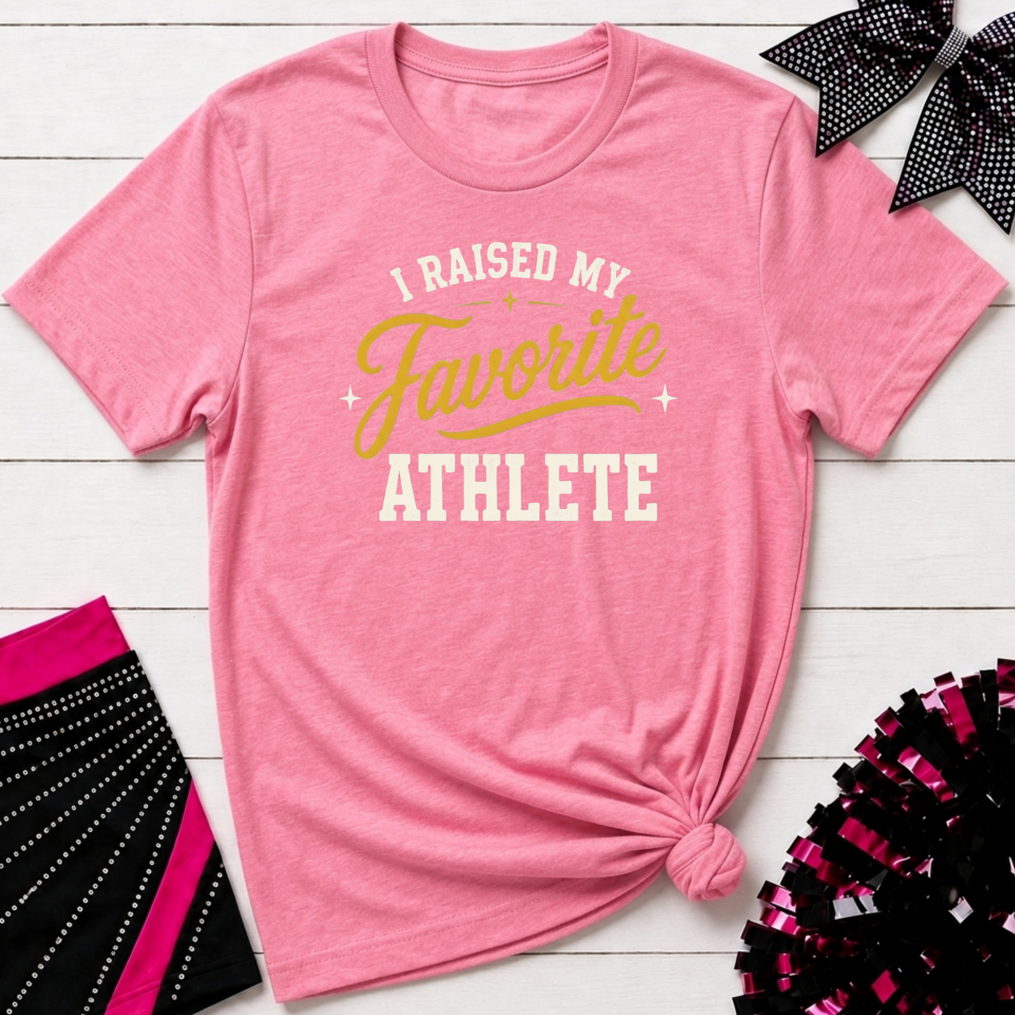 I Raised My Favorite Athlete T-Shirt