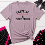 Caffeine Confidence & Cheerleading T-Shirt