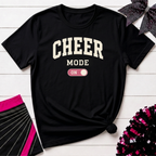 Cheer Mode On T-Shirt