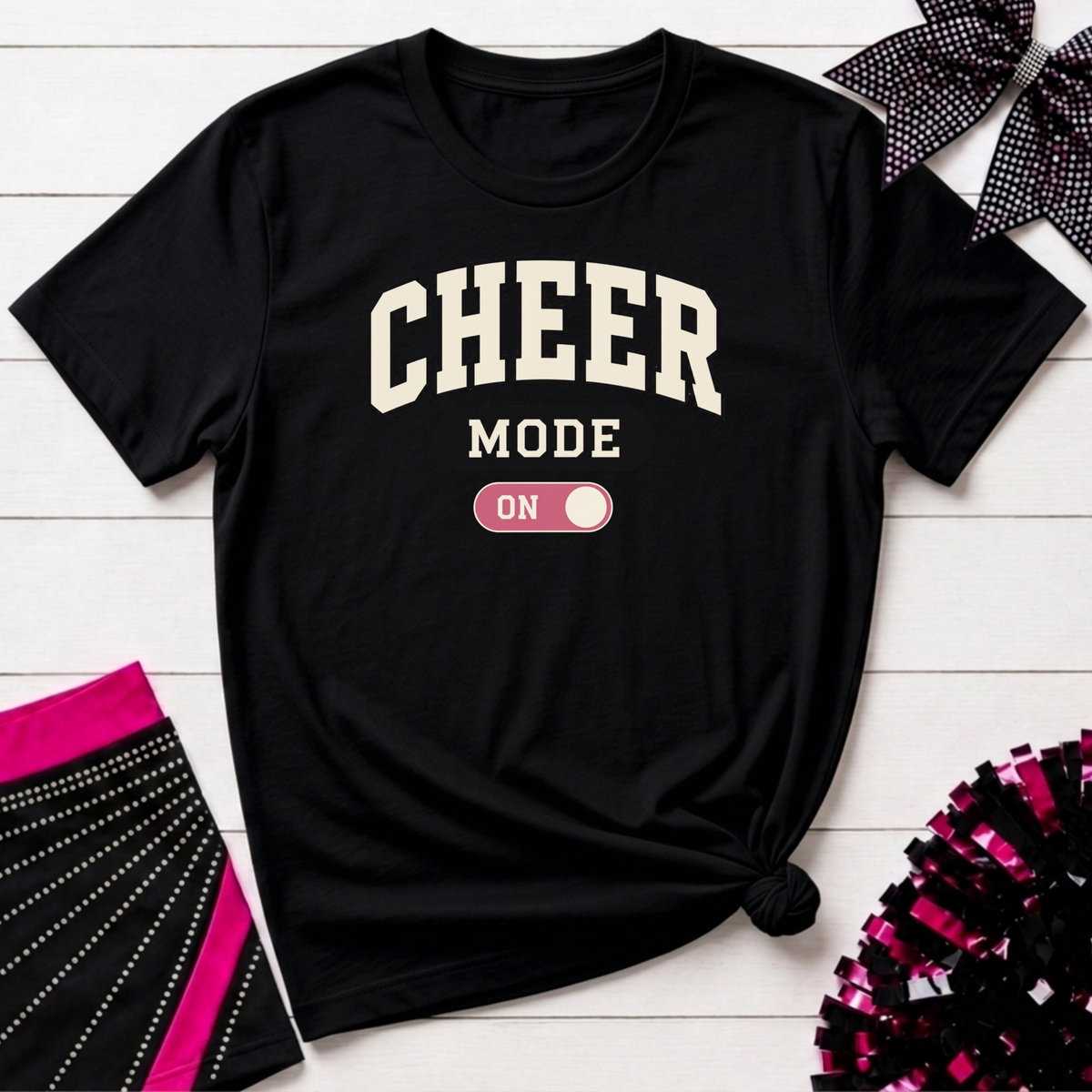 Cheer Mode On T-Shirt
